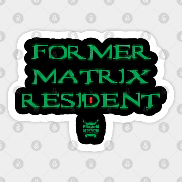 Former Matrix Resident Sticker by FandomStation